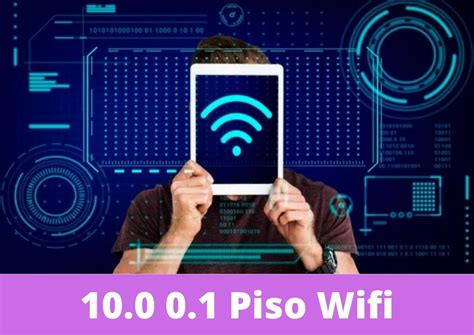 10.0.0.1 Piso Wifi: How to Login to Router Admin .